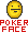 poker%20face.png